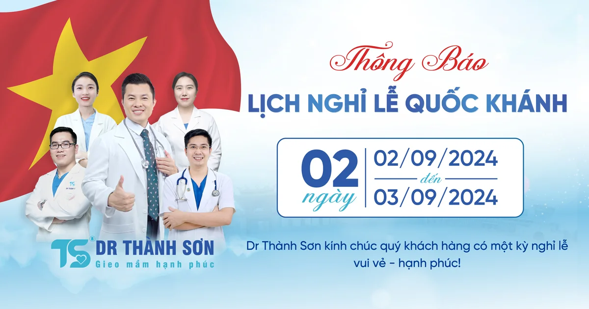 Dr Thành Sơn thông báo Nghỉ Lễ Quốc Khánh 2-9-2024 1 Dr Thành Sơn thông báo Nghỉ Lễ Quốc Khánh 2-9-2024